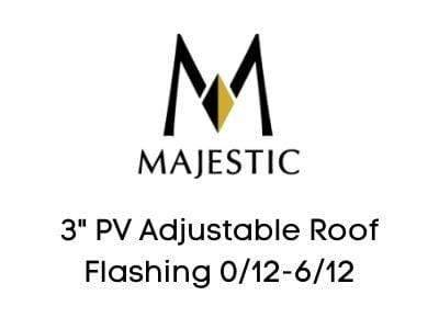 Majestic Chimney Venting Majestic 3" PV Adjustable Roof Flashing 0/12-6/12