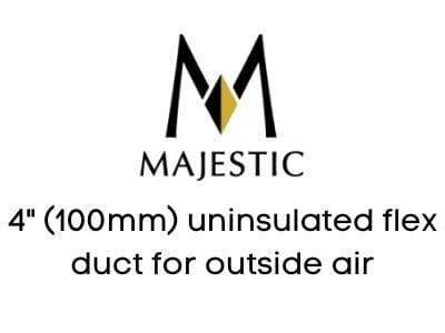 Majestic Chimney Venting Majestic 4" (100mm) uninsulated flex duct for outside air