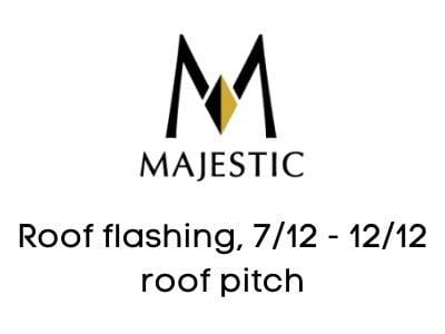 Majestic Chimney Venting Majestic Roof flashing, 7/12 - 12/12 roof pitch