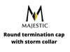 Majestic Chimney Venting Majestic Round termination cap with storm collar