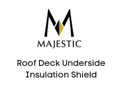 Majestic Chimney Venting Majestic SLP Roof Deck Underside Insulation Shield