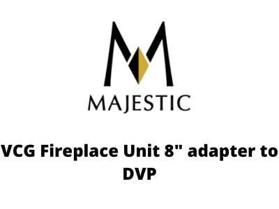 Majestic Chimney Venting Majestic VCG Fireplace Unit 8" adapter to DVP